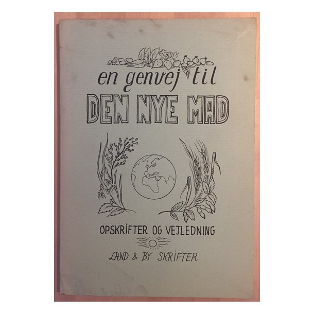 Land og by skrifter: En genvej til den nye mad