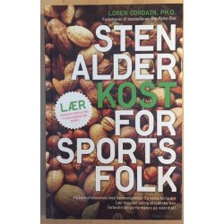 Cordain, Loren: Stenalderkost for sportsfolk