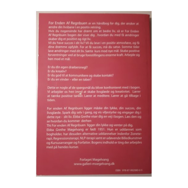 Mgelvang, Ebba Grethe: For enden af regnbuen