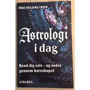 Trier, Inge Kolding: Astrologi i dag 