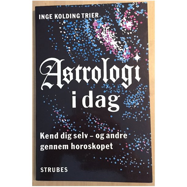 Trier, Inge Kolding: Astrologi i dag 