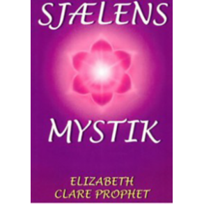 Prophet, Elisabeth Clare - Sjlens mystik